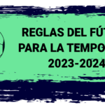 Resumen sobre las reglas del fútbol para la temporada 2023-2024